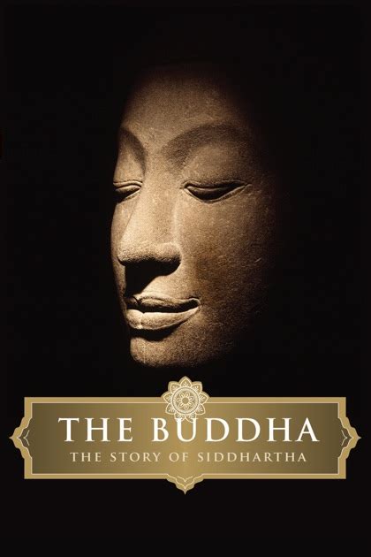 the buddha the story of siddhartha